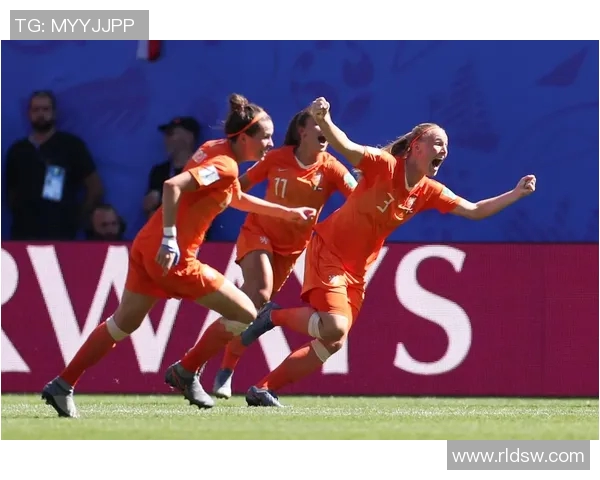 女足中国对阵荷兰精彩足球比赛直播全程回顾与分析